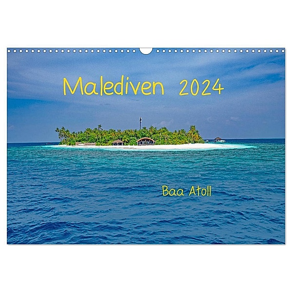 Malediven - Dreamland (Wandkalender 2024 DIN A3 quer), CALVENDO Monatskalender, Peter Hennrich