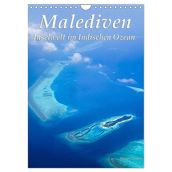 Malediven - Inselwelt im Indischen Ozean (Wandkalender 2024 DIN A4 hoch), CALVENDO Monatskalender, Christine Cmarits