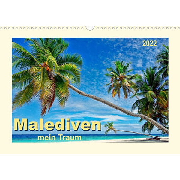 Malediven - mein Traum (Wandkalender 2022 DIN A3 quer), Peter Roder