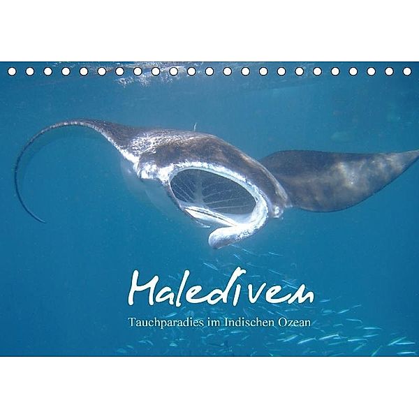 Malediven - Tauchparadies im Indischen Ozean (Tischkalender 2017 DIN A5 quer), Juergen Schonnop