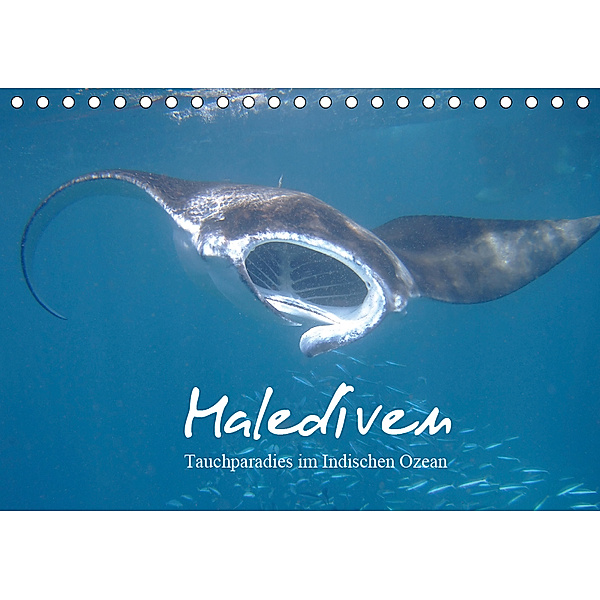 Malediven - Tauchparadies im Indischen Ozean (Tischkalender 2019 DIN A5 quer), Juergen Schonnop