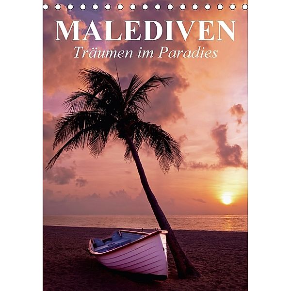 Malediven - Träumen im Paradies (Tischkalender 2018 DIN A5 hoch), Elisabeth Stanzer