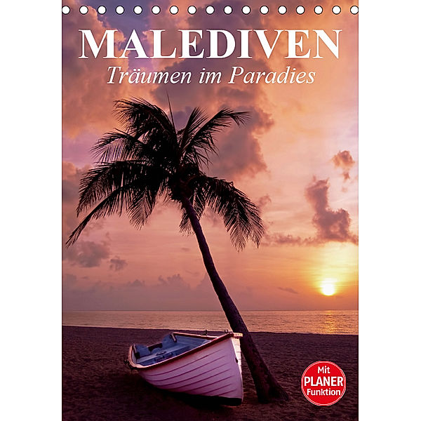 Malediven - Träumen im Paradies (Tischkalender 2019 DIN A5 hoch), Elisabeth Stanzer