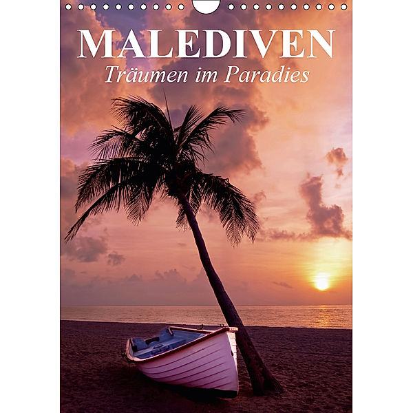 Malediven - Träumen im Paradies (Wandkalender 2019 DIN A4 hoch), Elisabeth Stanzer