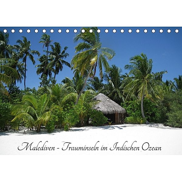 Malediven - Trauminseln im Indischen Ozean (Tischkalender 2018 DIN A5 quer) Dieser erfolgreiche Kalender wurde dieses Ja, Crejala