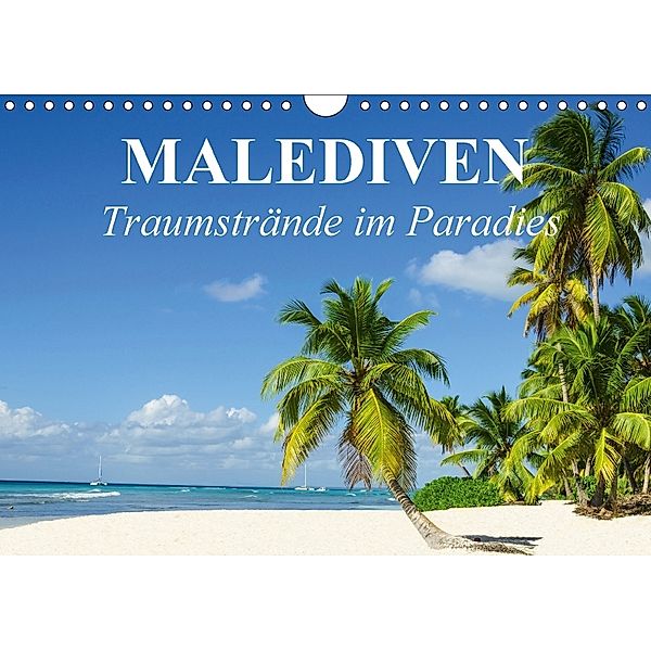 Malediven - Traumstrände im Paradies (Wandkalender 2018 DIN A4 quer), Elisabeth Stanzer