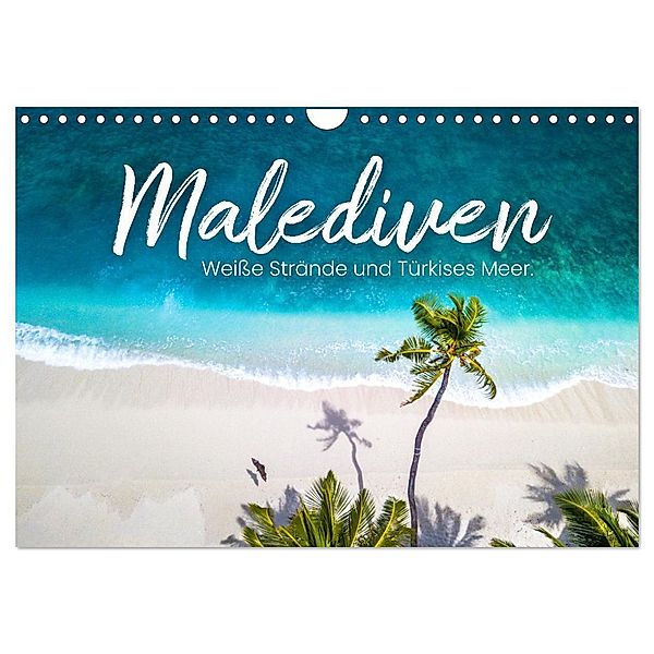 Malediven - Weisse Strände und Türkises Meer. (Wandkalender 2024 DIN A4 quer), CALVENDO Monatskalender, SF