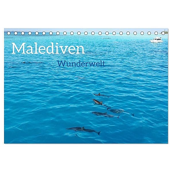 MALEDIVEN Wunderwelt (Tischkalender 2024 DIN A5 quer), CALVENDO Monatskalender, photografie-iam.ch