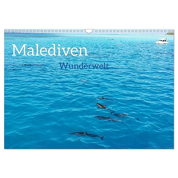 MALEDIVEN Wunderwelt (Wandkalender 2024 DIN A3 quer), CALVENDO Monatskalender, photografie-iam.ch