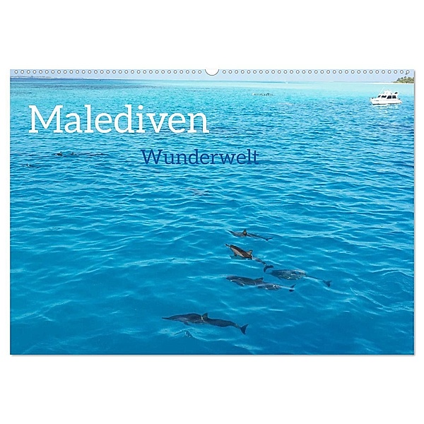 MALEDIVEN Wunderwelt (Wandkalender 2025 DIN A2 quer), CALVENDO Monatskalender, Calvendo, photografie-iam.ch