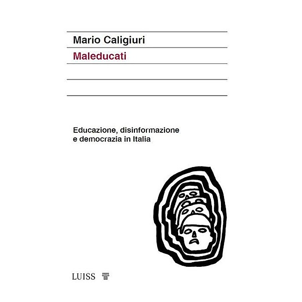 Maleducati, Mario Caligiuri
