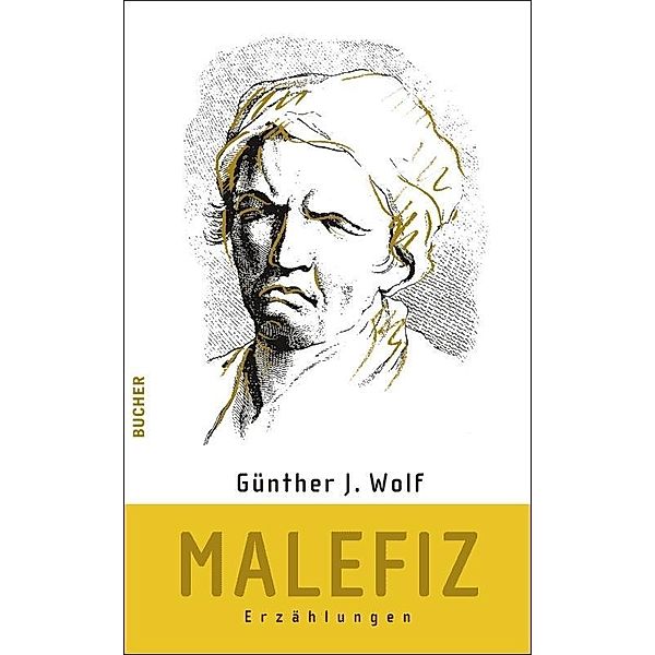 Malefiz, Günther J. Wolf