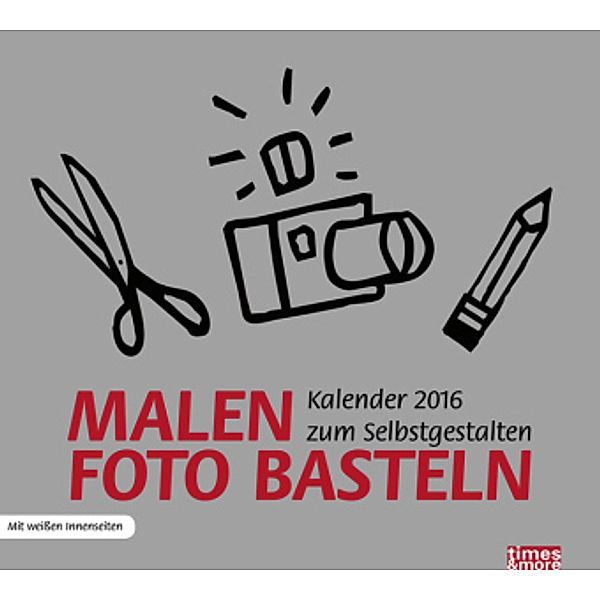 Malen - Foto - Basteln, Bastelkalender silber 2016