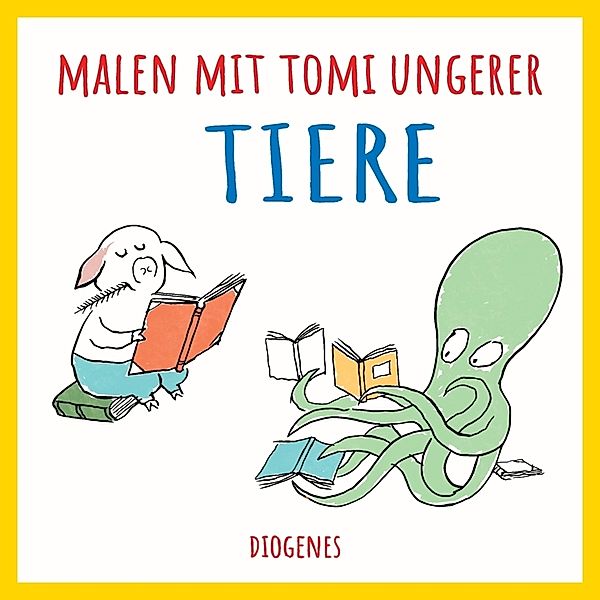 Malen mit Tomi Ungerer. Tiere, Tomi Ungerer