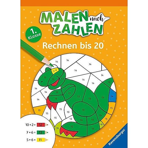 Malen nach Zahlen, 1. Kl.: Rechnen bis 20, Martine Richter