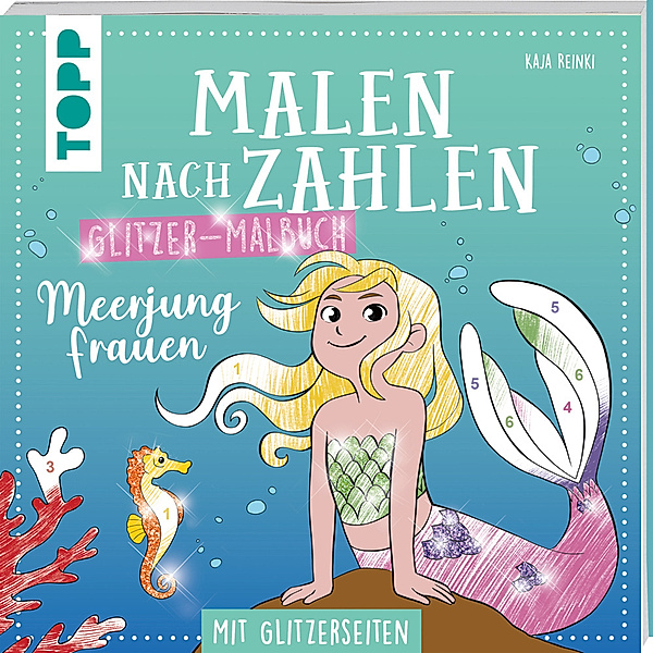 Malen nach Zahlen Glitzer-Malbuch Meerjungfrauen, Kaja Reinki