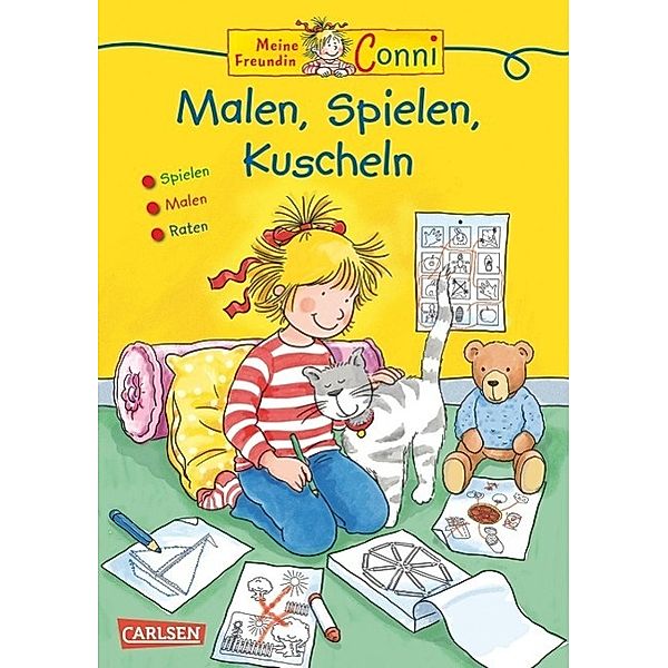 Malen, Spielen, Kuscheln / Conni Gelbe Reihe Bd.18, Hanna Sörensen