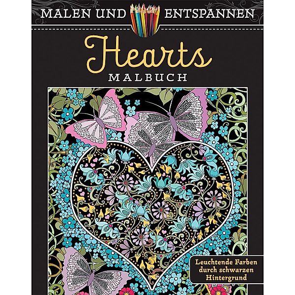 Malen und entspannen: Hearts, Lindsey Boylan