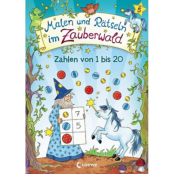 Malen und Rätseln im Zauberwald / Malen und Rätseln im Zauberwald - Zahlen von 1 bis 20