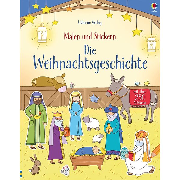 Malen und Stickern: Die Weihnachtsgeschichte, Felicity Brooks