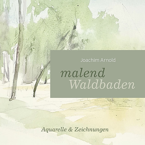 malend Waldbaden, Joachim Arnold