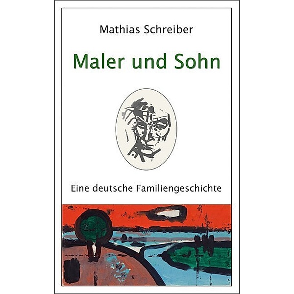 Maler und Sohn, Mathias Schreiber