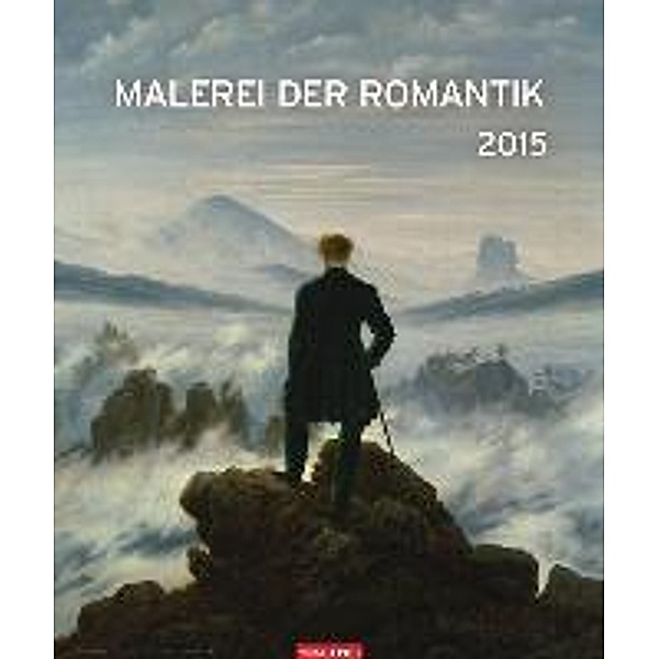 Malerei der Romantik Edition 2015