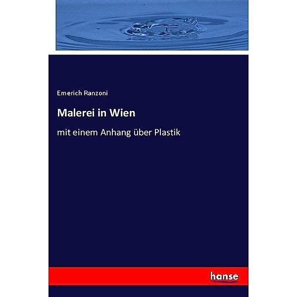 Malerei in Wien, Emerich Ranzoni