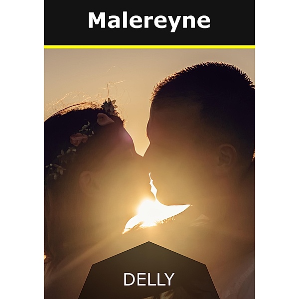 Malereyne, Jeanne-Marie Delly