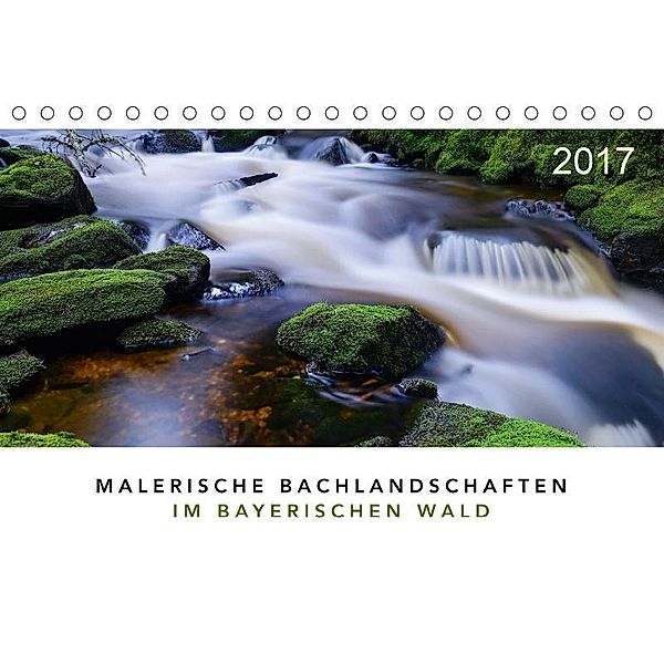 Malerische Bachlandschaften im Bayerischen Wald (Tischkalender 2017 DIN A5 quer), Norbert Maier