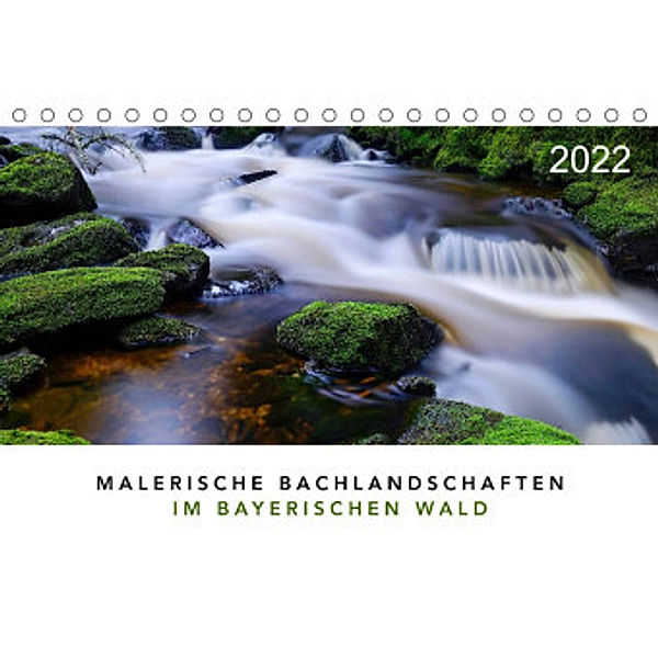 Malerische Bachlandschaften im Bayerischen Wald (Tischkalender 2022 DIN A5 quer), Norbert Maier