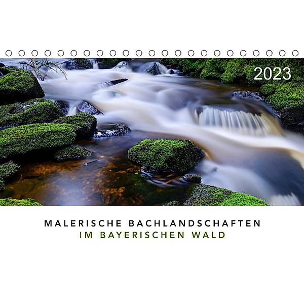 Malerische Bachlandschaften im Bayerischen Wald (Tischkalender 2023 DIN A5 quer), Norbert maier