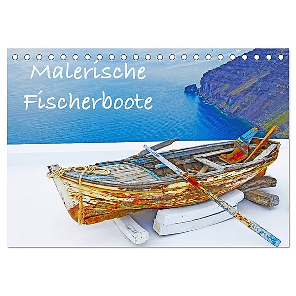 Malerische Fischerboote (Tischkalender 2024 DIN A5 quer), CALVENDO Monatskalender, Calvendo, Melanie Sommer