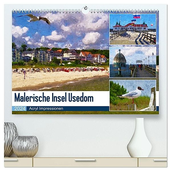 Malerische Insel Usedom - Acryl Impressionen (hochwertiger Premium Wandkalender 2024 DIN A2 quer), Kunstdruck in Hochglanz, Anja Frost