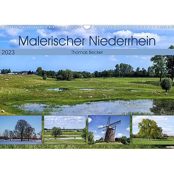 Malerischer Niederrhein (Wandkalender 2023 DIN A3 quer), Thomas Becker