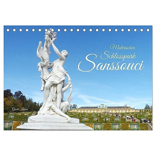 Malerischer Schlosspark Sanssouci (Tischkalender 2024 DIN A5 quer), CALVENDO Monatskalender, Gisela Kruse