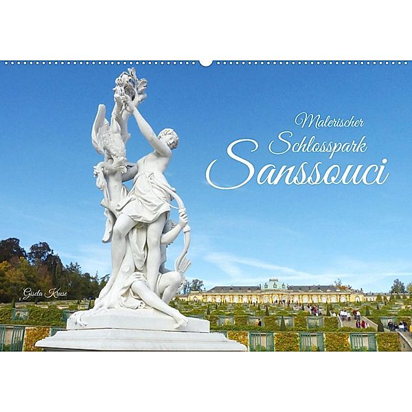 Malerischer Schlosspark Sanssouci (Wandkalender 2023 DIN A2 quer), Gisela Kruse