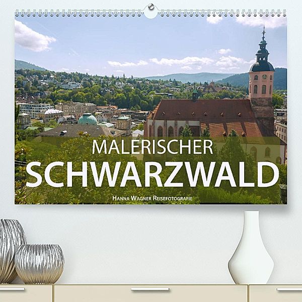 Malerischer Schwarzwald (Premium, hochwertiger DIN A2 Wandkalender 2023, Kunstdruck in Hochglanz), Hanna Wagner