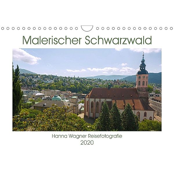 Malerischer Schwarzwald (Wandkalender 2020 DIN A4 quer), Hanna Wagner