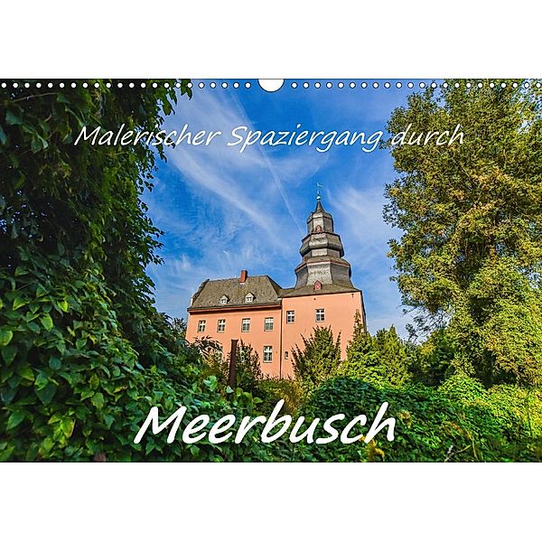 Malerischer Spaziergang durch Meerbusch (Wandkalender 2021 DIN A3 quer), Bettina Hackstein