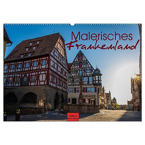 Malerisches Frankenland (Wandkalender 2024 DIN A2 quer), CALVENDO Monatskalender, Karl Kahlo