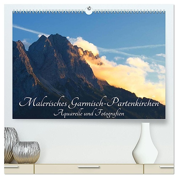 Malerisches Garmisch Partenkirchen - Aquarelle und Fotografien (hochwertiger Premium Wandkalender 2024 DIN A2 quer), Kunstdruck in Hochglanz, Brigitte Dürr