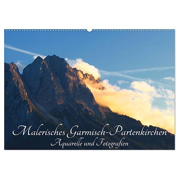 Malerisches Garmisch Partenkirchen - Aquarelle und Fotografien (Wandkalender 2025 DIN A2 quer), CALVENDO Monatskalender, Calvendo, Brigitte Dürr