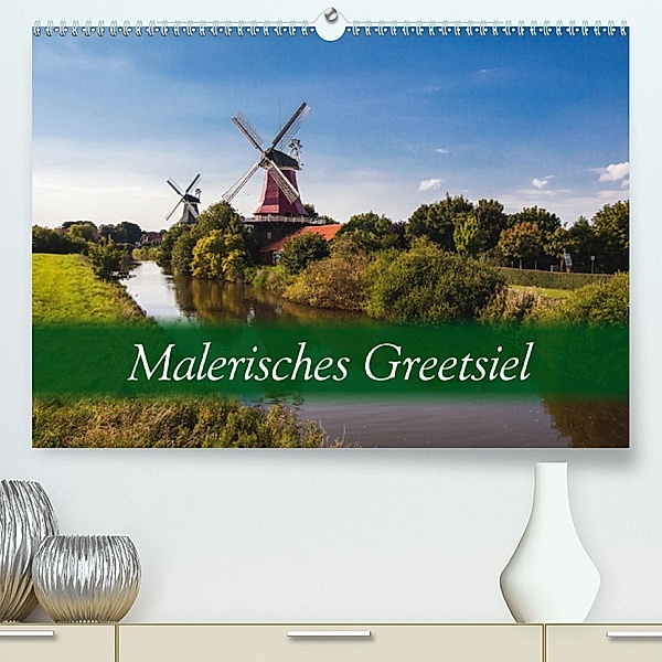 Malerisches Greetsiel (Premium-Kalender 2020 DIN A2 quer), Hardy Dreegmeyer