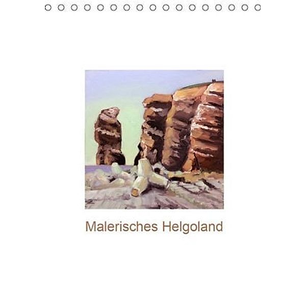 Malerisches Helgoland (Tischkalender 2020 DIN A5 hoch), Julia Pasinski