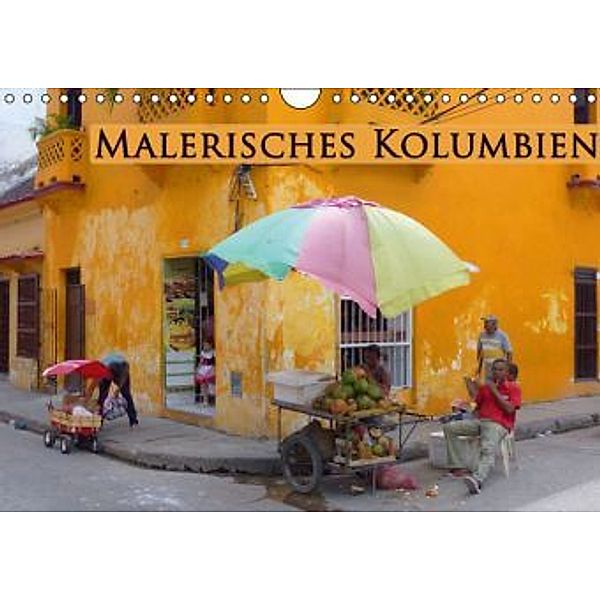 Malerisches Kolumbien / AT-Version (Wandkalender 2014 DIN A4 quer), Michaela Schiffer