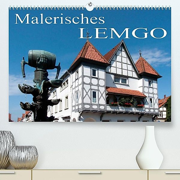 Malerisches Lemgo (Premium, hochwertiger DIN A2 Wandkalender 2023, Kunstdruck in Hochglanz), Happyroger