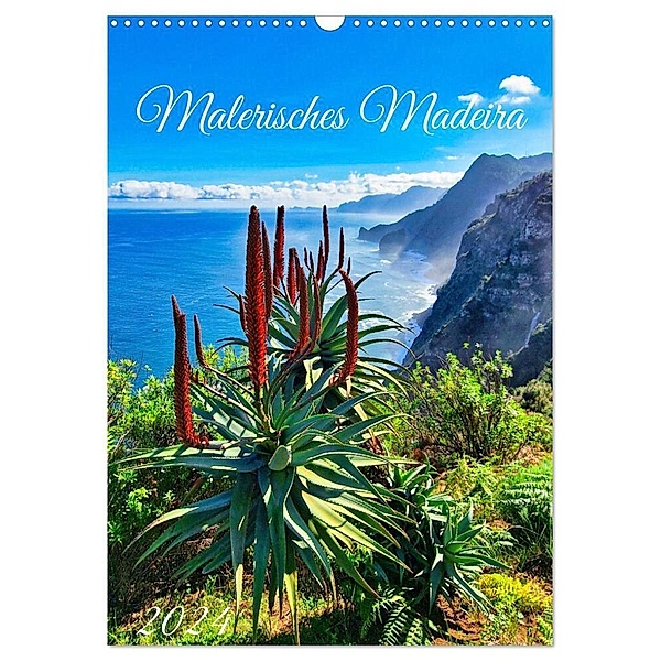 Malerisches Madeira (Wandkalender 2024 DIN A3 hoch), CALVENDO Monatskalender, Claudia Kleemann