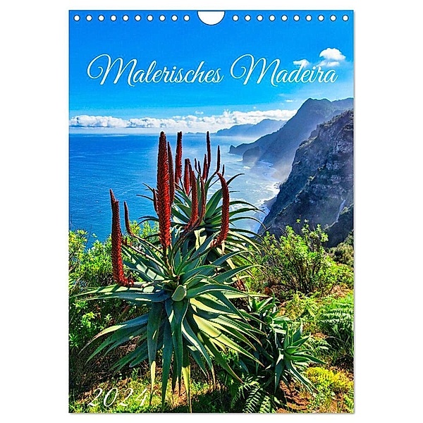 Malerisches Madeira (Wandkalender 2024 DIN A4 hoch), CALVENDO Monatskalender, Claudia Kleemann