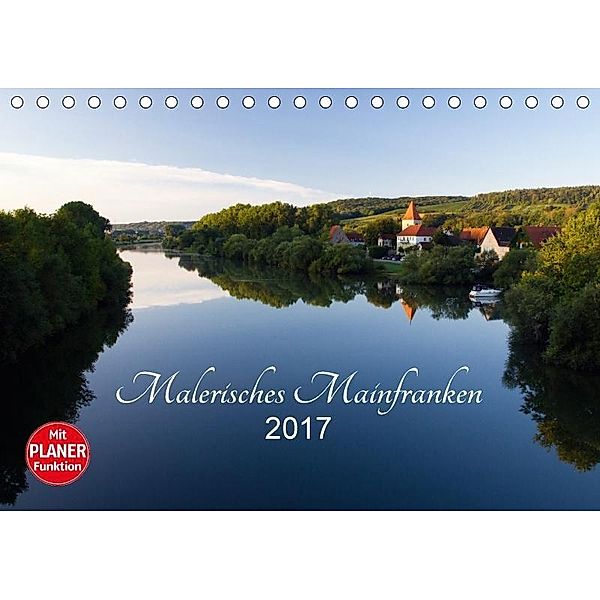 Malerisches Mainfranken (Tischkalender 2017 DIN A5 quer), Volker Müther